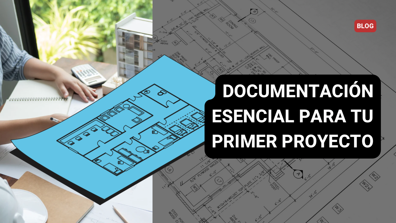 Cómo Iniciar tu Proyecto de Construcción: Guía de Documentos y el Valor de una Empresa Todo en Uno